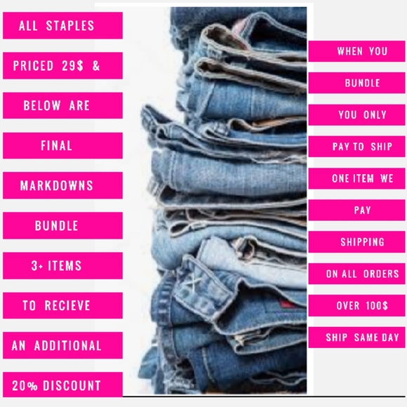 all brands Denim - ALL STAPLES 29$ CLOSET 30$ BOUTIQUE ARE FINAL MARK